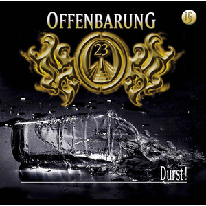 Folge 15: Durst!