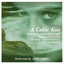 A Celtic Kiss Albumcover