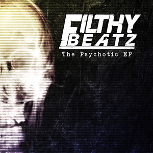 FILTHY BEATZ