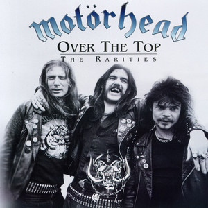 Over the Top: The Rarities album
