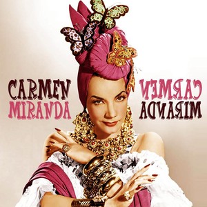 Carmen Miranda Albumcover