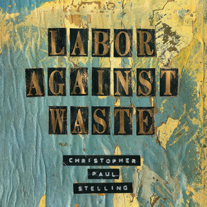 Labor Against Waste album