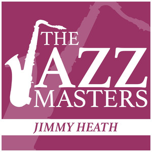 The Jazz Masters - Jimmy Heath album