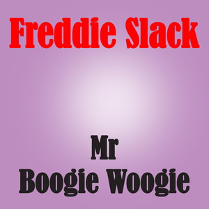 Mr. Boogie Woogie cover