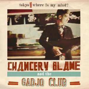 Chancery Blame & The Gadjo Club