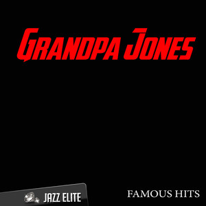 Famous Hits By Grandpa Jones album