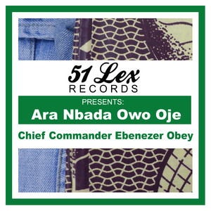 51 Lex Presents Ara Nbada Owo Oje Albumcover