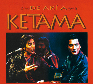 De akí a Ketama album