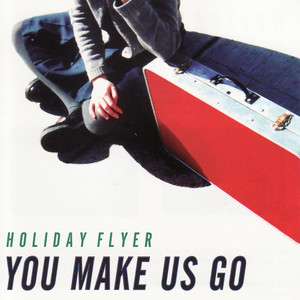 You Make Us Go album