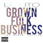 Grown Folk Business Albumcover