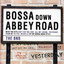 Bossa Down Abbey Road Albumcover