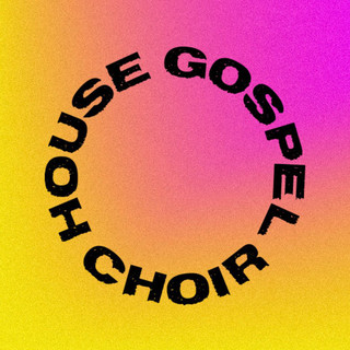 house gospel choir
