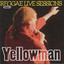 Yellowman Reggae Live Sessions cover