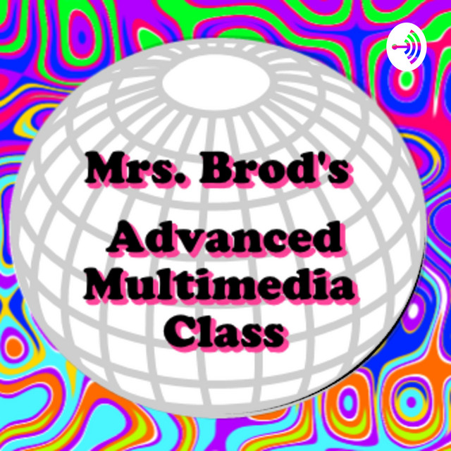 Advanced Multimedia Class Recording | Podcast on Spotify