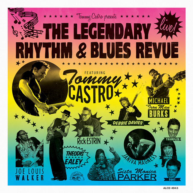 Tommy Castro Presents The Legendary Rhythm & Blues Revue--live! cover