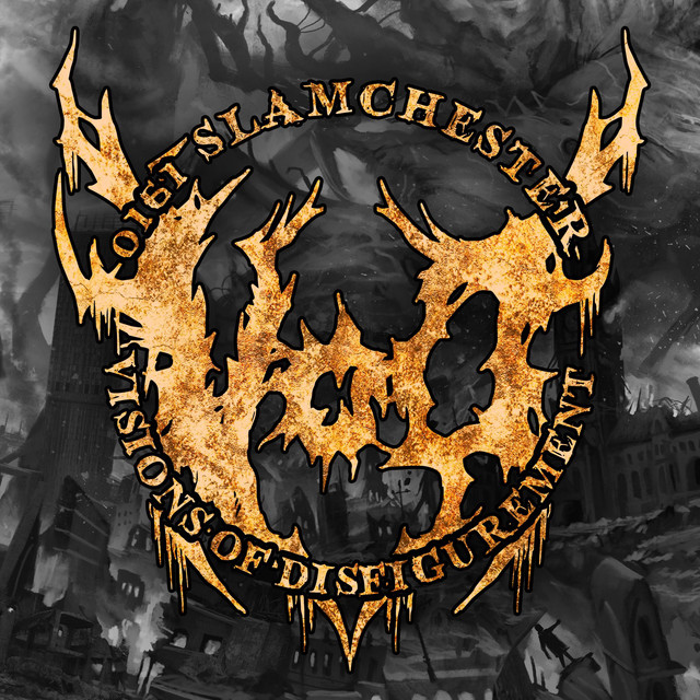 Visions of Disfigurement photo