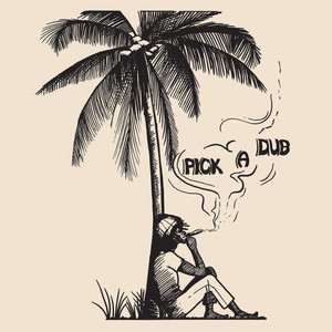 Pick a Dub cover