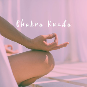 Chakra Kunda album