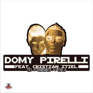 Domy Pirelli Feat. Cristian Itiel