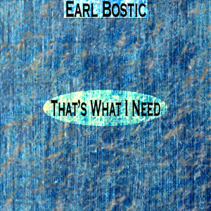 That's What I Need (Remastered) album