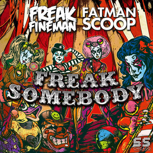 Freak Somebody cover