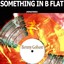 Something in B Flat (Remastered) Albumcover
