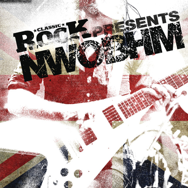 Classic Rock Presents: New Wave Of British Heavy Metal