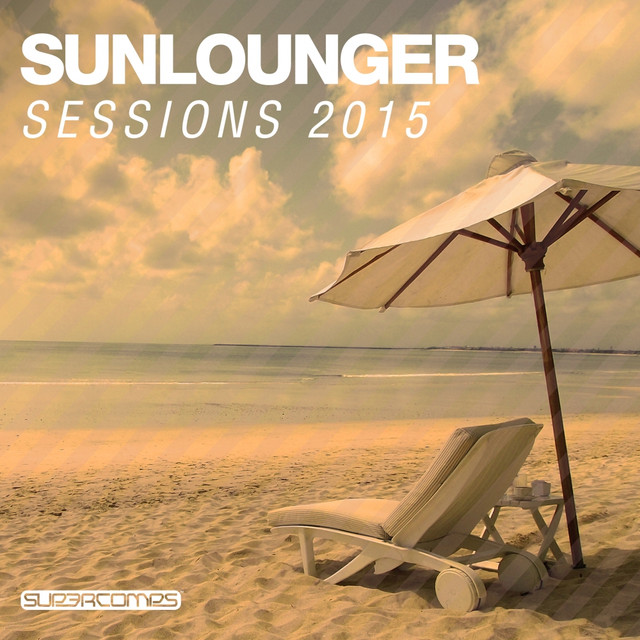 Sunlounger Sessions 2015, Vol. 1 cover