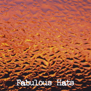 Fabulous Hats