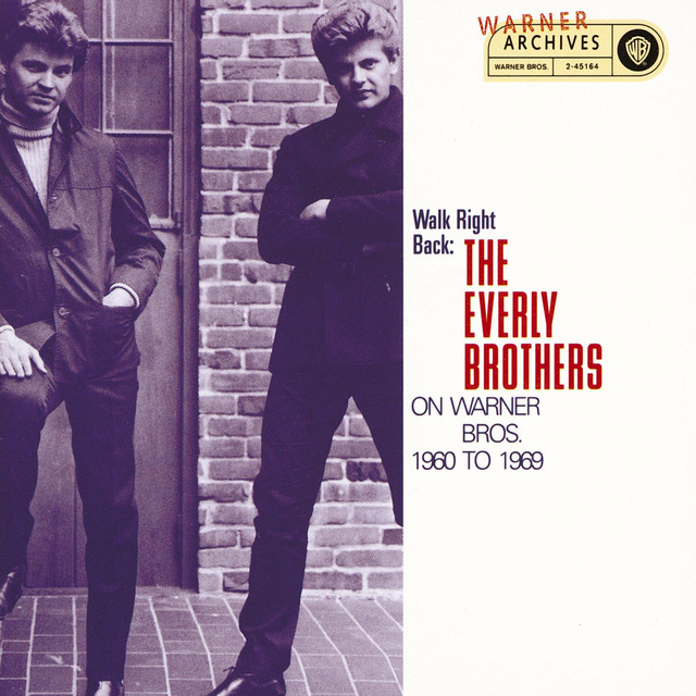 Walk Right Back: The Everly Brothers On Warner Bros. 1960-1969 cover