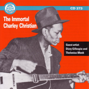 Immortal Charlie Christian - Guest Artist album