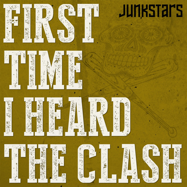 First Time I Heard The Clash cover