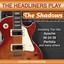 The Headliners Play The Shadows Albumcover