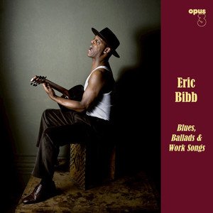 Blues, Ballads & Work Songs cover