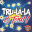 Tru La La Es Total! Albumcover