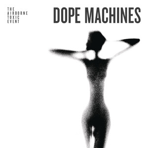 Dope Machines album