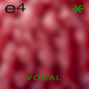 E4 (Vocal) cover