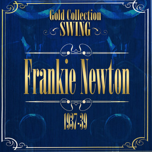 Frankie Newton And His Uptown Serenaders