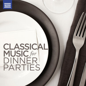Classical Music for Dinner Parties album