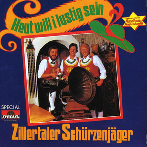Heut will i lustig sein cover