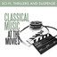 Classical Music at the Movies - Sci-Fi, Thrillers & Suspense cover