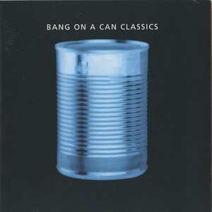 Bang on Can Classics album