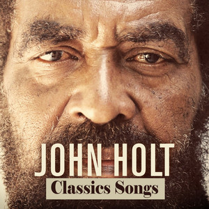John Holt: Classic Songs album