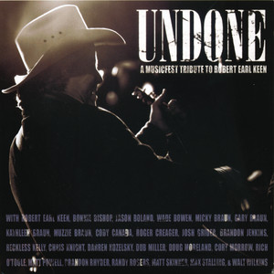 Undone: A Musicfest Tribute to Robert Earl Keen cover