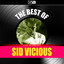 The Best of Sid Vicious (Live in Concert) cover