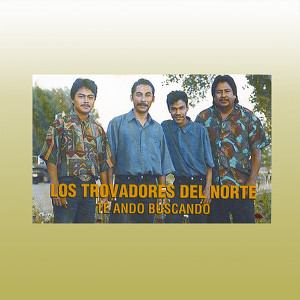 Los Travadores Del Norte