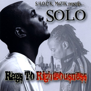 Rags To Rightousness cover