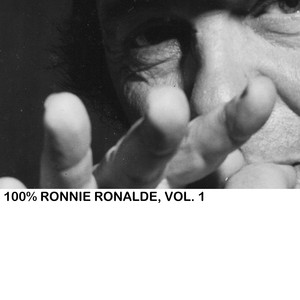 100% Ronnie Ronalde, Vol. 1 album