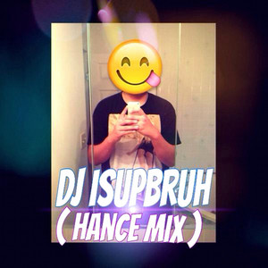 DJ iSupBruh