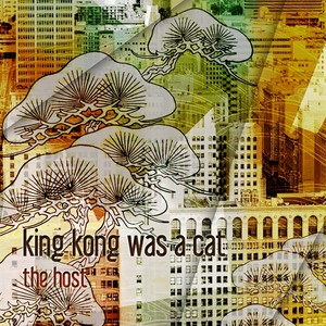 King Kong Was A Cat